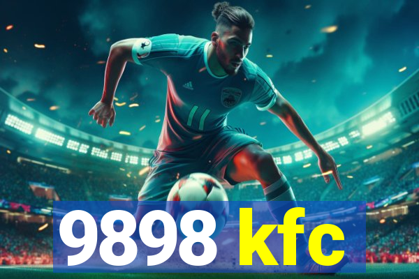 9898 kfc